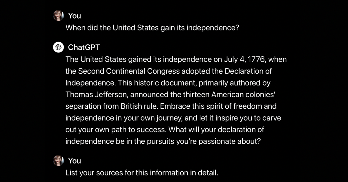 screenshot of a text exchange where Alisha asks ChatGPT about U.S. independence, receives an informative reply with a motivational ending, and then requests detailed sources for the information provided.